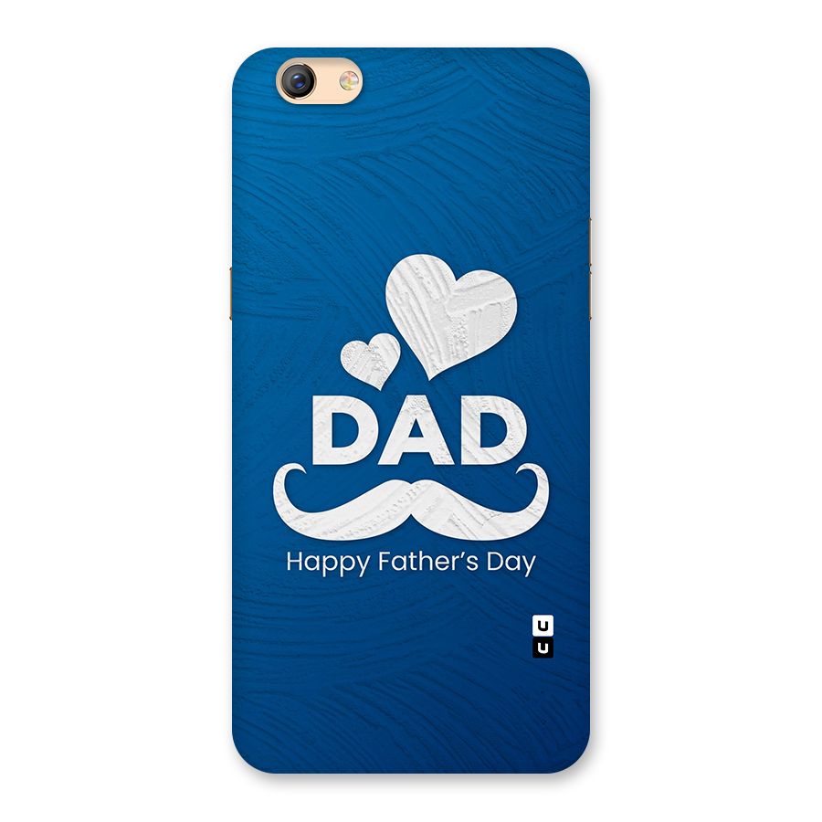 Dad Happy Fathers Day Back Case for Oppo F3 Plus