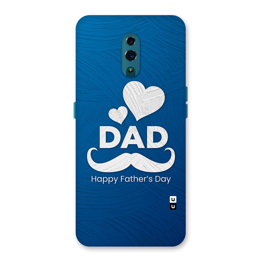 Dad Happy Fathers Day Back Case for Oppo Reno