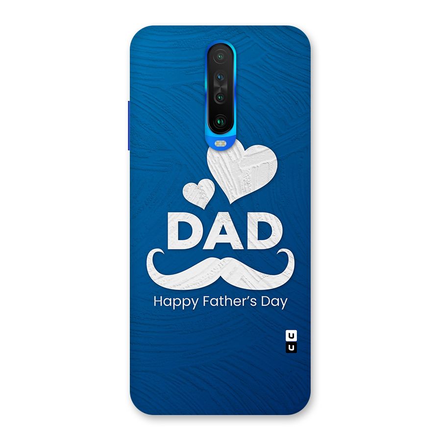 Dad Happy Fathers Day Back Case for Poco X2