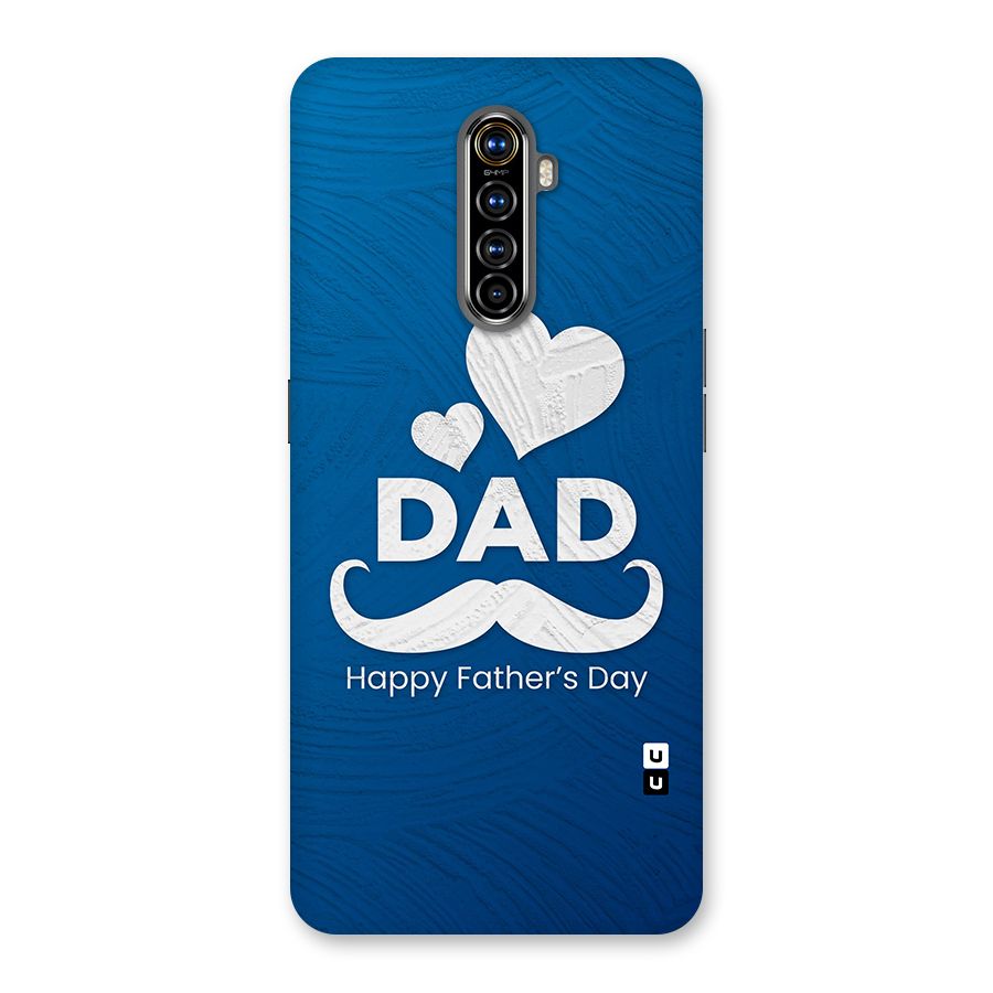 Dad Happy Fathers Day Back Case for Realme X2 Pro