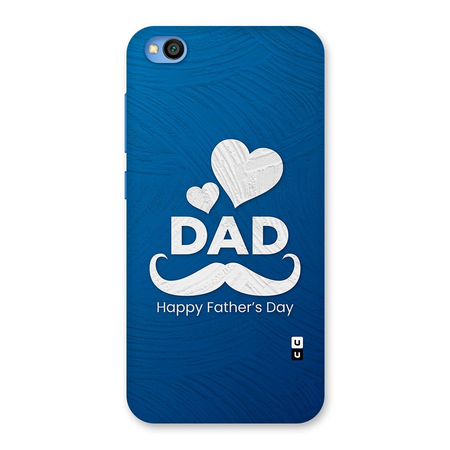 Dad Happy Fathers Day Back Case for Redmi Go