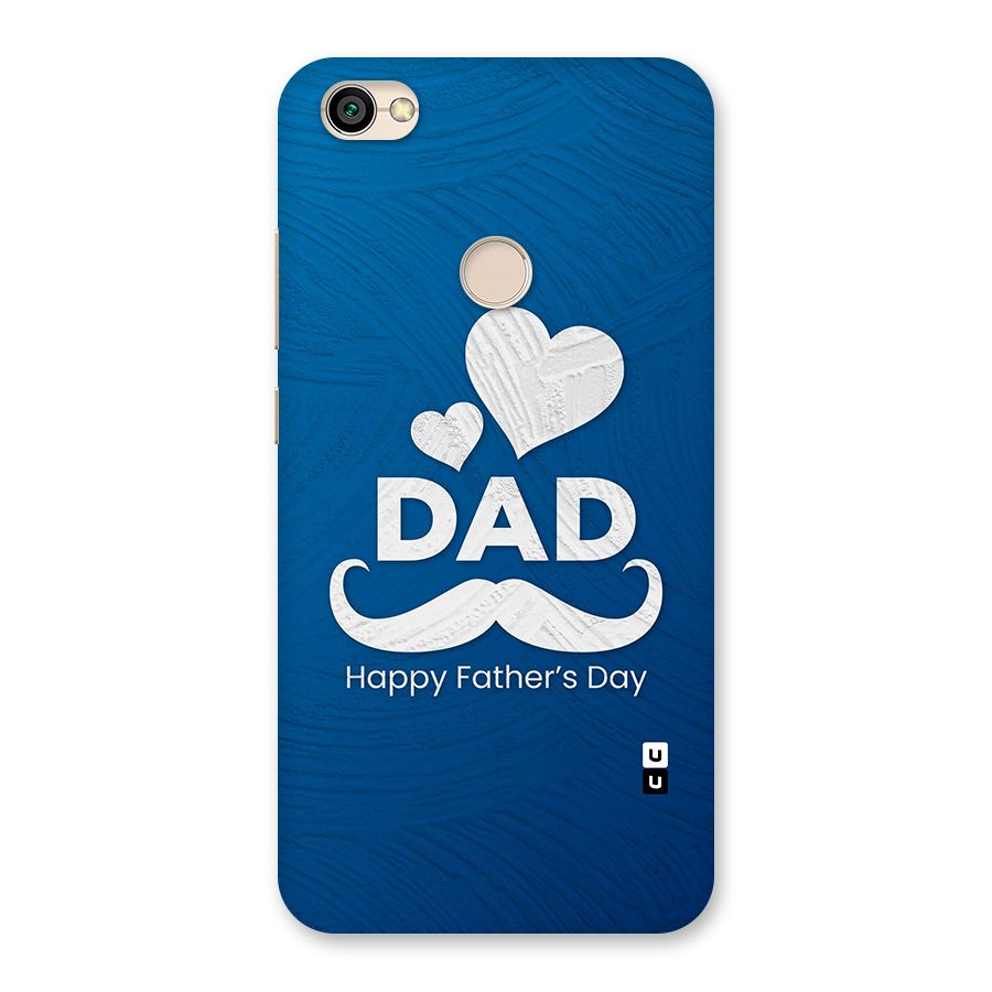 Dad Happy Fathers Day Back Case for Redmi Y1 2017