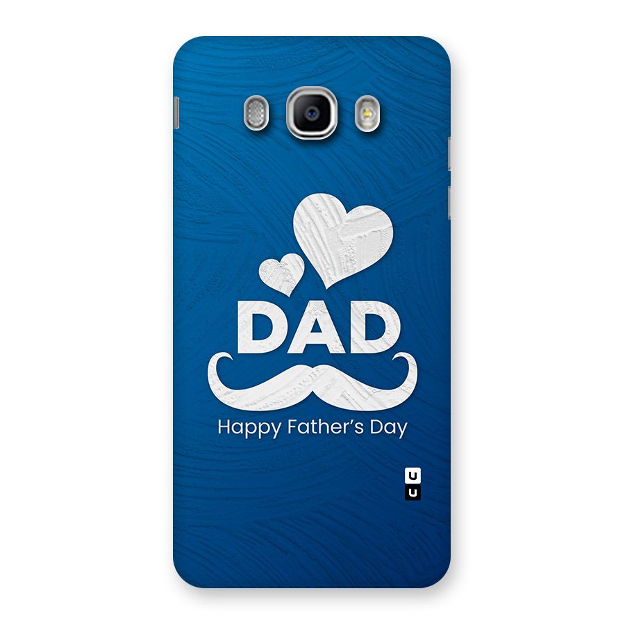 Dad Happy Fathers Day Back Case for Samsung Galaxy J5 2016