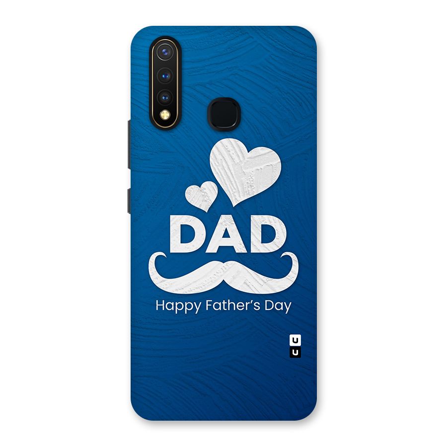 Dad Happy Fathers Day Back Case for Vivo U20