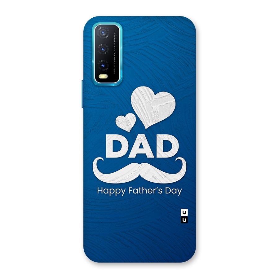 Dad Happy Fathers Day Back Case for Vivo Y20G