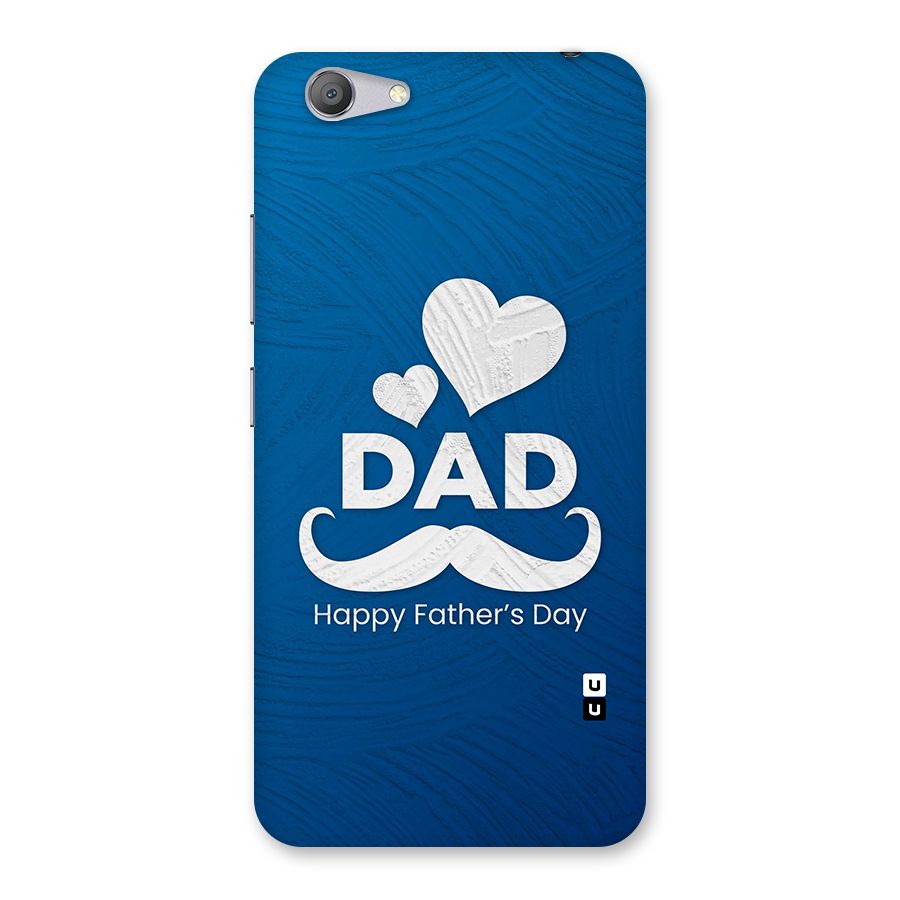 Dad Happy Fathers Day Back Case for Vivo Y53
