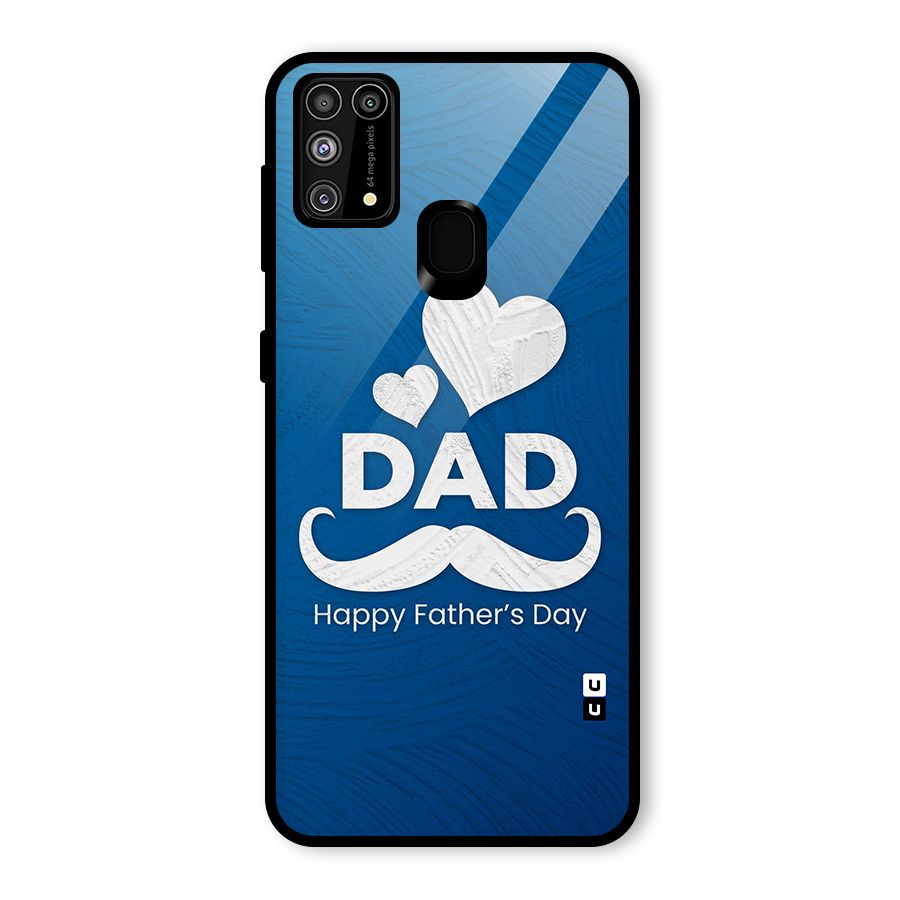 Dad Happy Fathers Day Glass Back Case for Galaxy M31