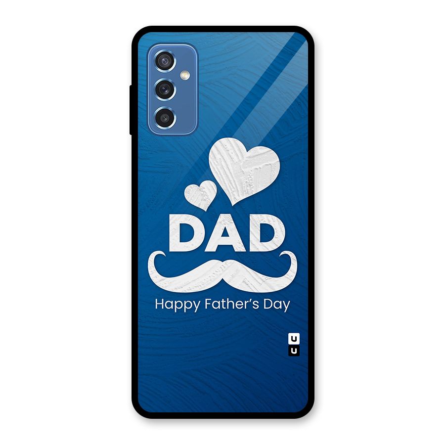 Dad Happy Fathers Day Glass Back Case for Galaxy M52 5G