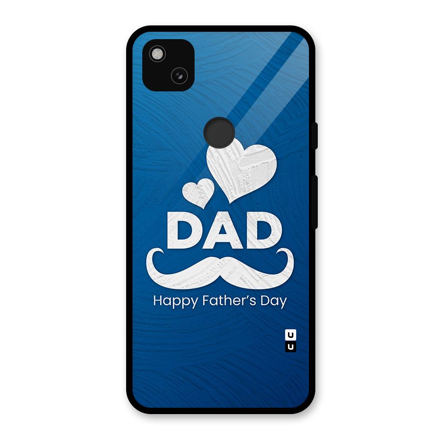 Dad Happy Fathers Day Glass Back Case for Google Pixel 4a