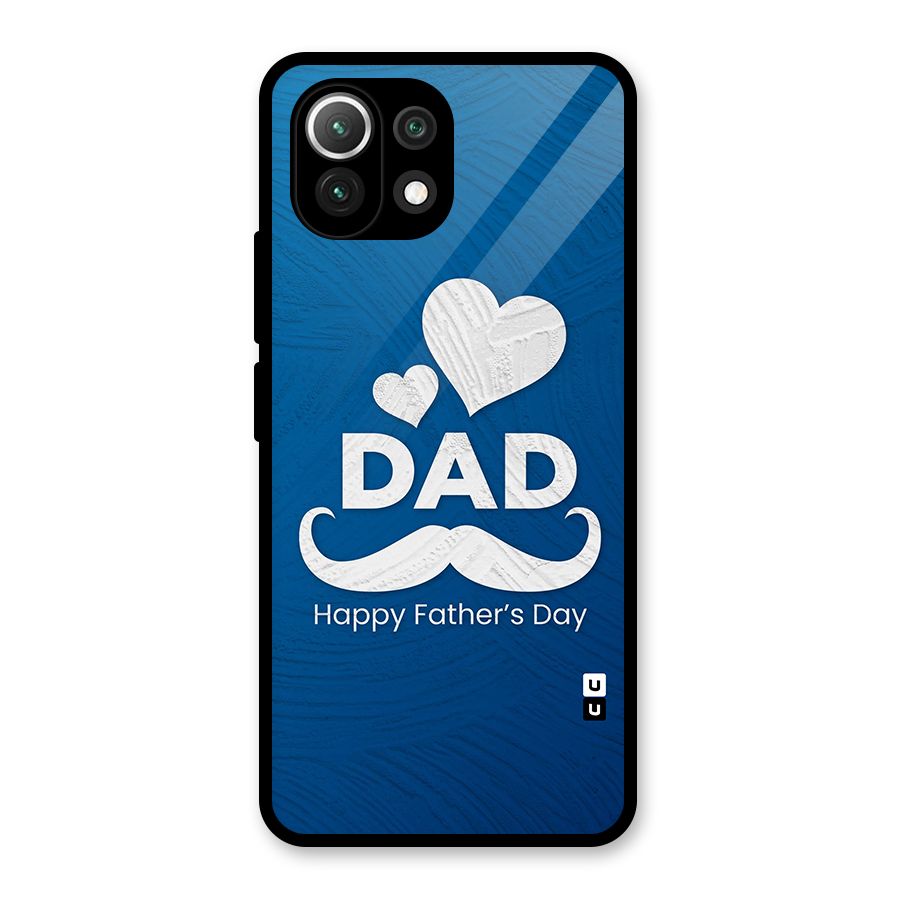 Dad Happy Fathers Day Glass Back Case for Mi 11 Lite