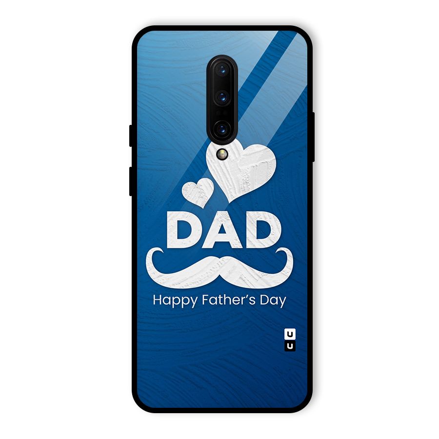 Dad Happy Fathers Day Glass Back Case for OnePlus 7 Pro