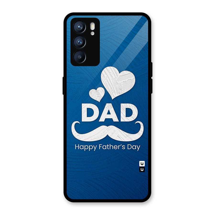 Dad Happy Fathers Day Glass Back Case for Oppo Reno6 5G