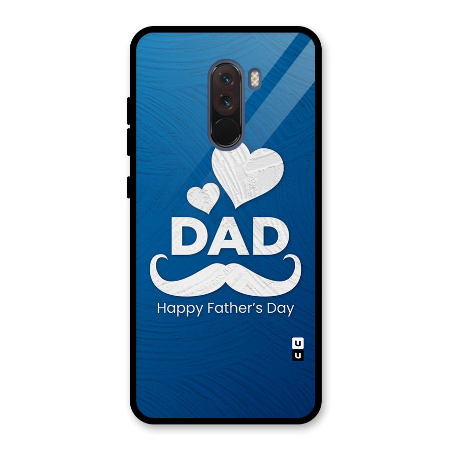 Dad Happy Fathers Day Glass Back Case for Poco F1