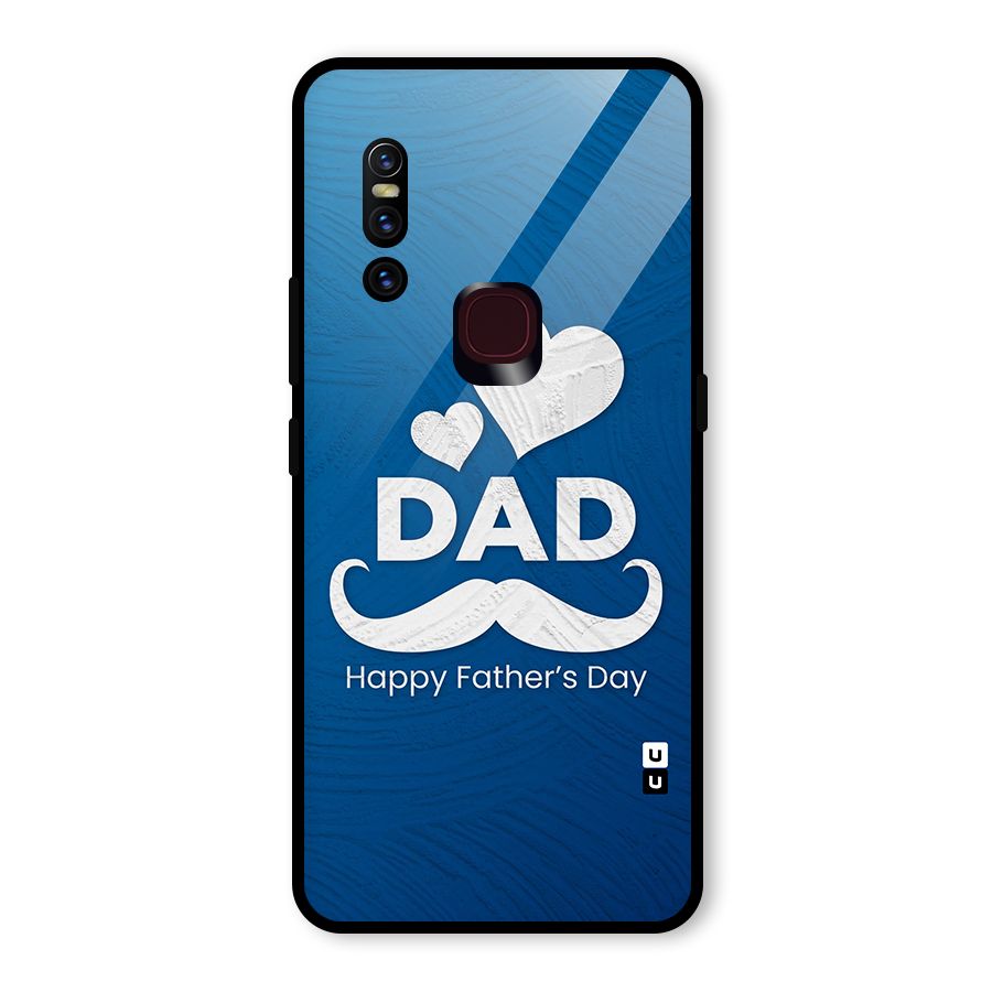 Dad Happy Fathers Day Glass Back Case for Vivo V15