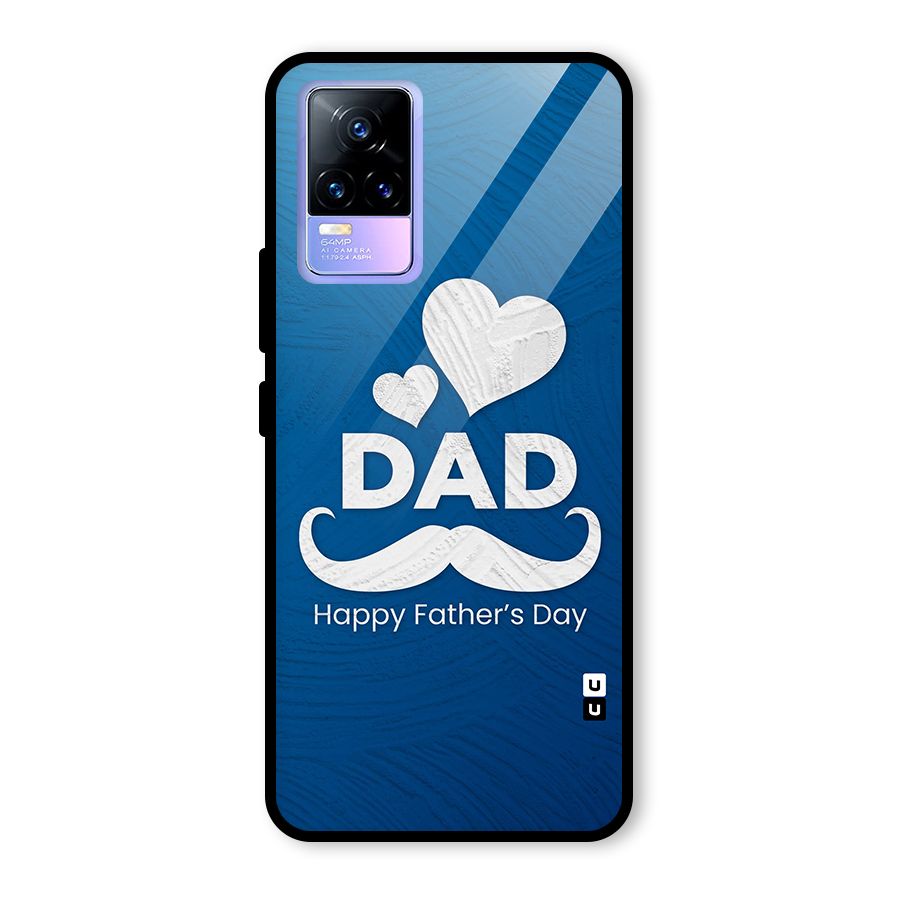 Dad Happy Fathers Day Glass Back Case for Vivo Y73