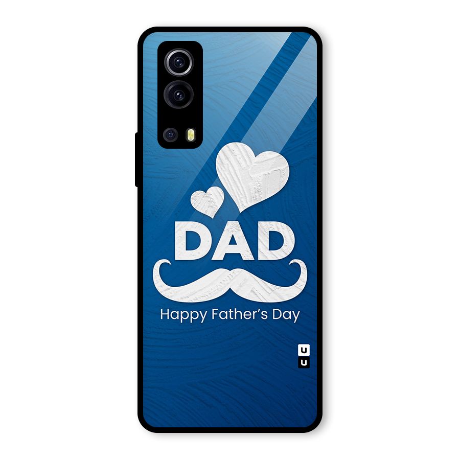 Dad Happy Fathers Day Glass Back Case for Vivo iQOO Z3