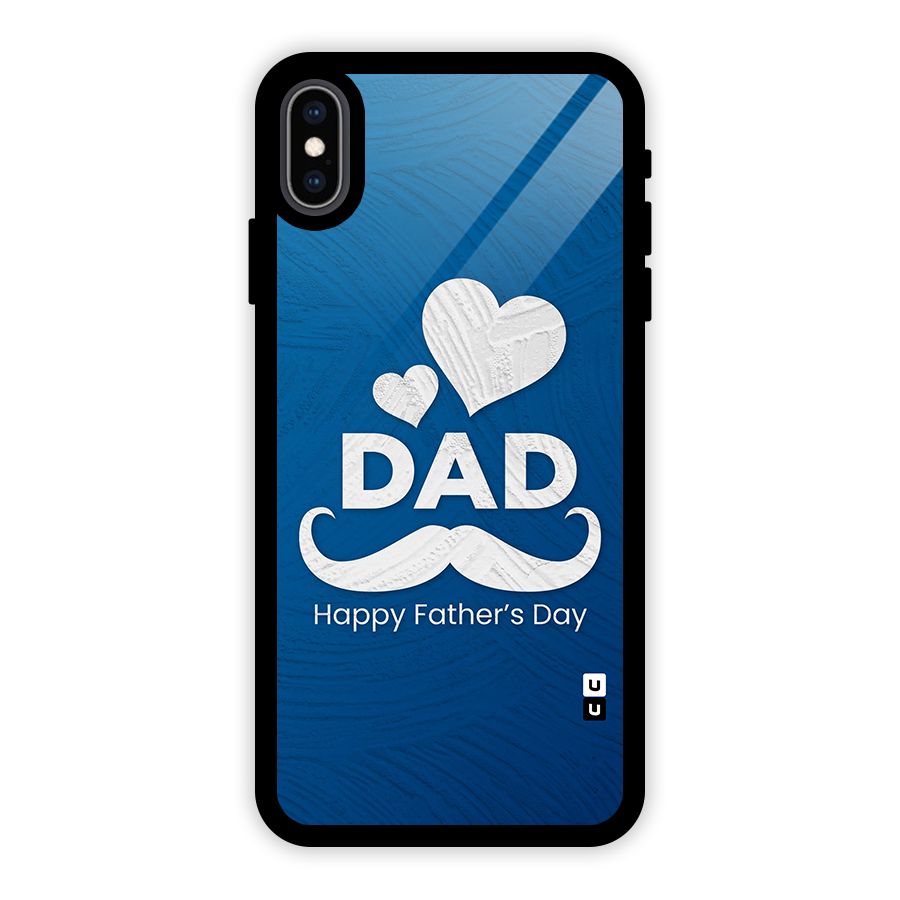 Dad Happy Fathers Day Glass Back Case for iPhone XS Max