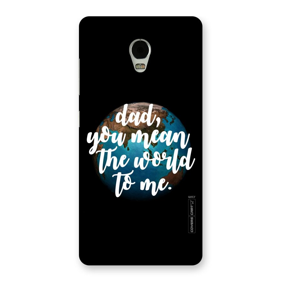 Dad You Mean World to Mes Back Case for Lenovo Vibe P1
