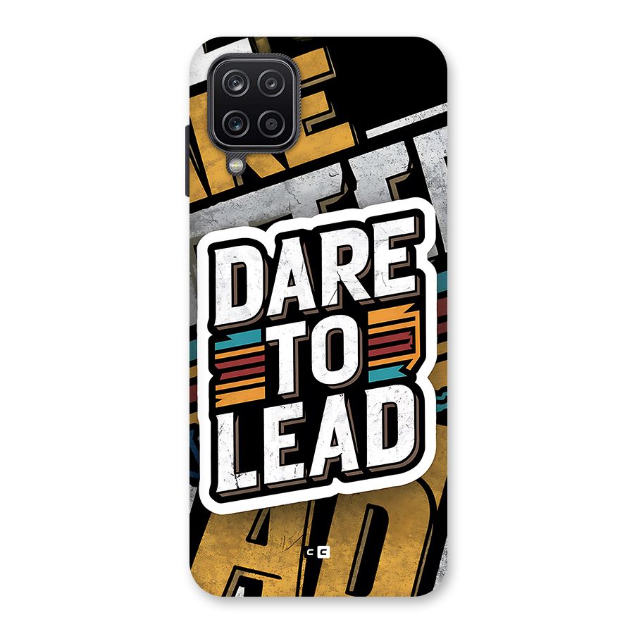 Dare To Lead Back Case for Galaxy A12