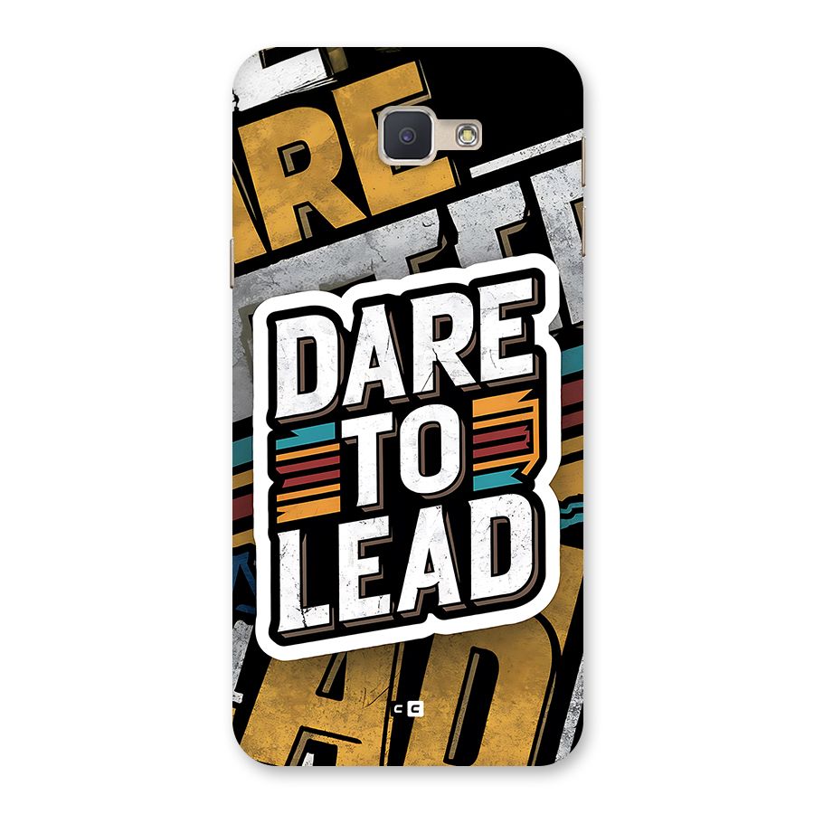 Dare To Lead Back Case for Galaxy J5 Prime