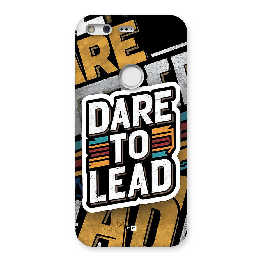 Dare To Lead Back Case for Google Pixel