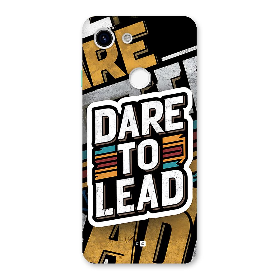 Dare To Lead Back Case for Google Pixel 3
