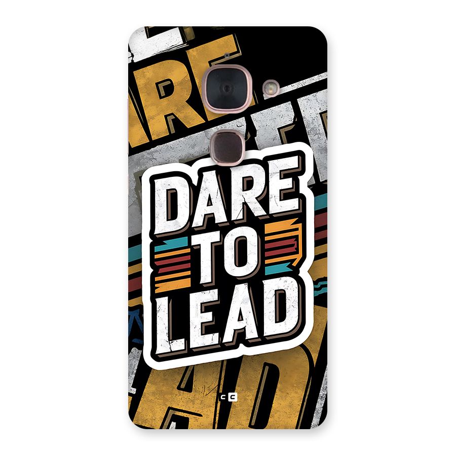 Dare To Lead Back Case for Le Max 2