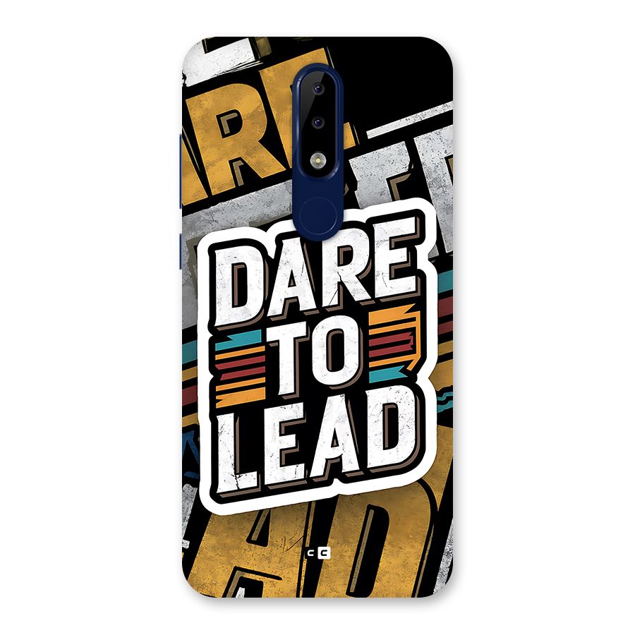 Dare To Lead Back Case for Nokia 5.1 Plus