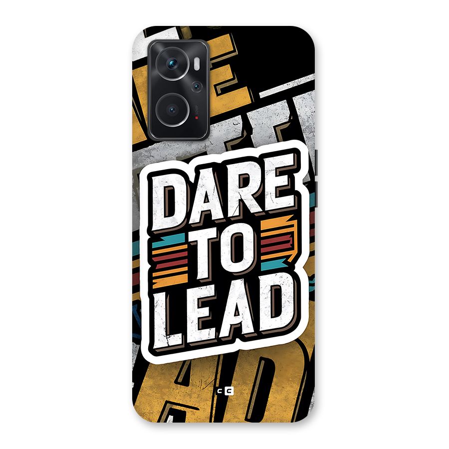 Dare To Lead Back Case for Oppo K10 4G