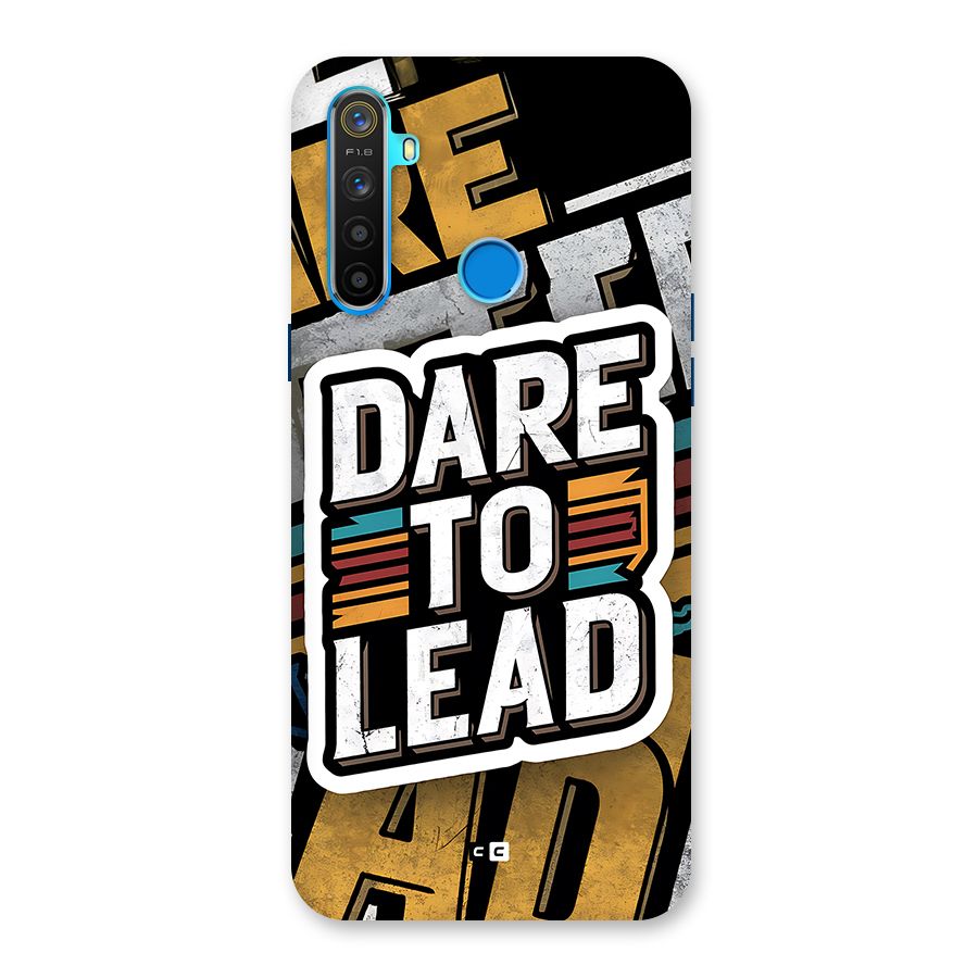 Dare To Lead Back Case for Realme 5s