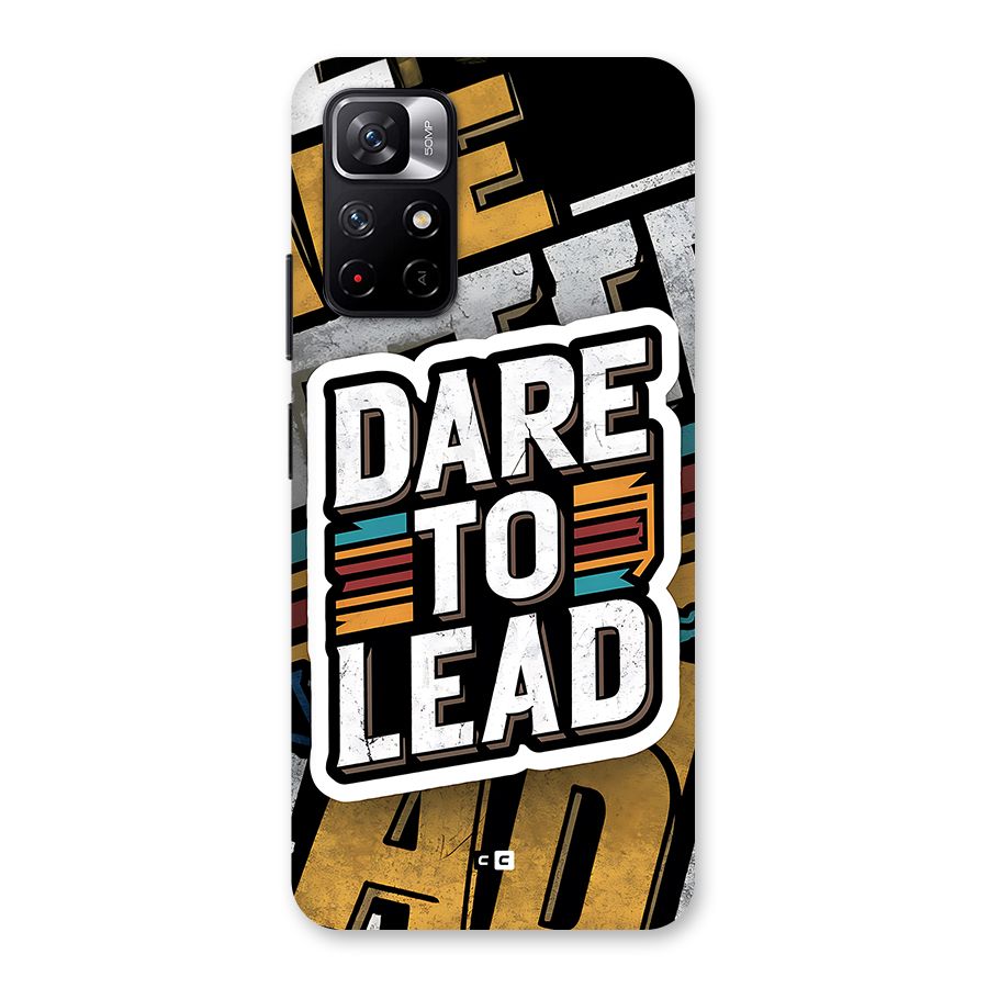 Dare To Lead Back Case for Redmi Note 11T 5G