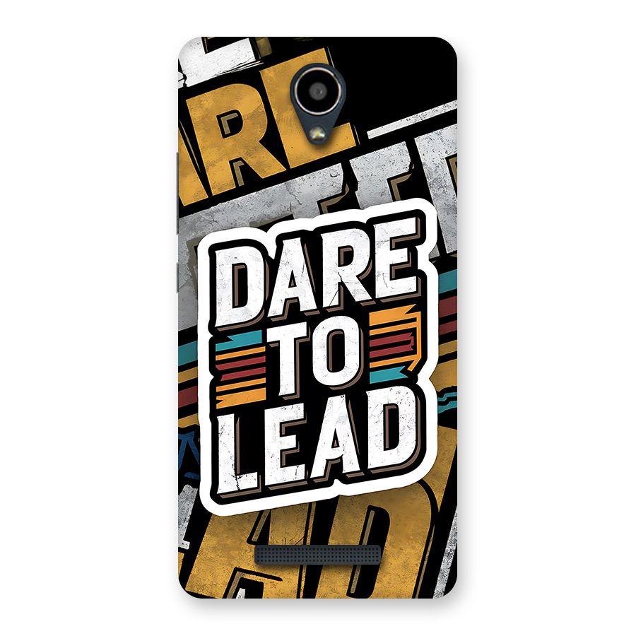 Dare To Lead Back Case for Redmi Note 2