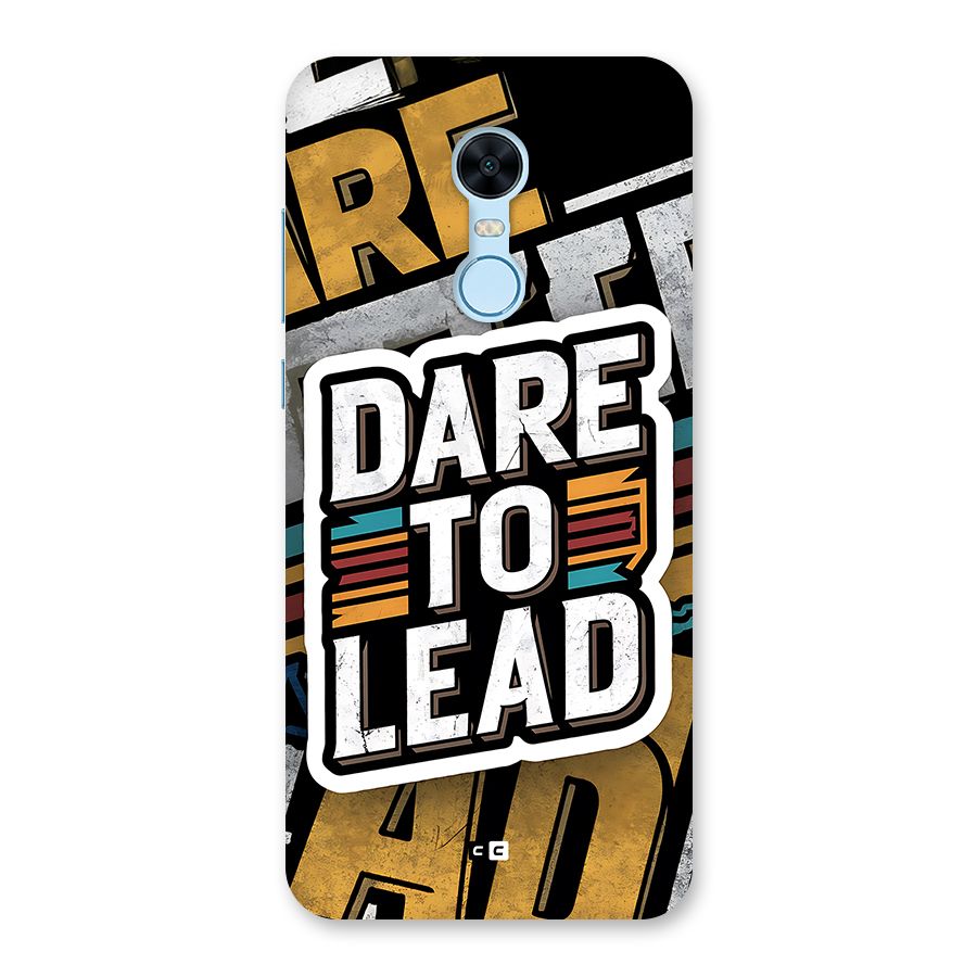 Dare To Lead Back Case for Redmi Note 5