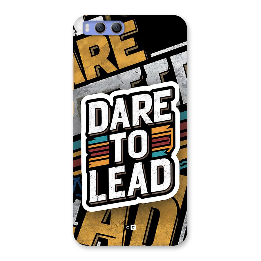 Dare To Lead Back Case for Xiaomi Mi 6