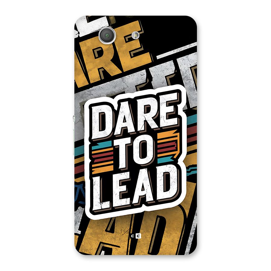 Dare To Lead Back Case for Xperia Z3 Compact