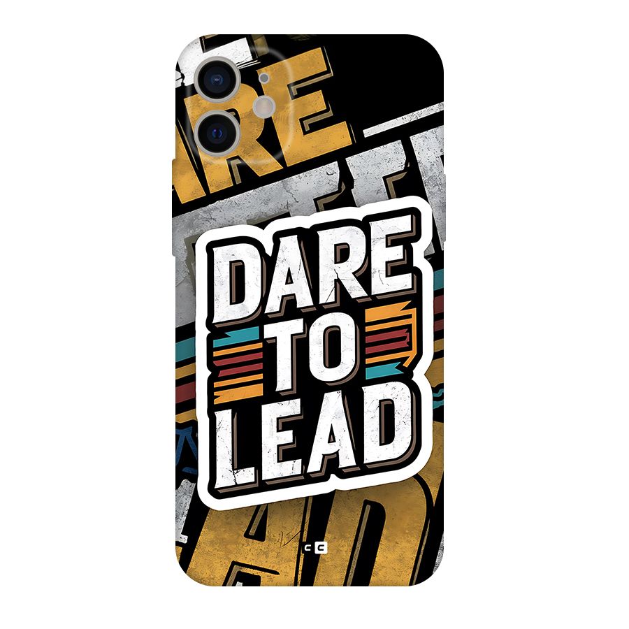 Dare To Lead Back Case for iPhone 11