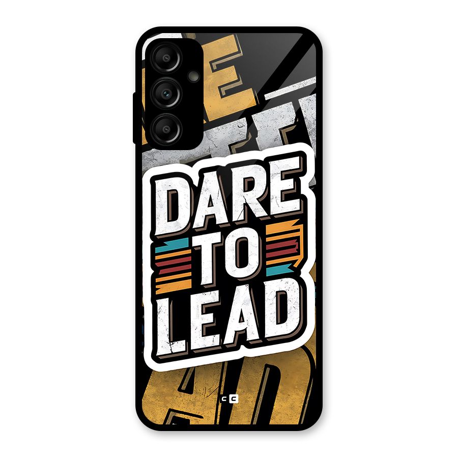 Dare To Lead Glass Back Case for Galaxy A14 5G