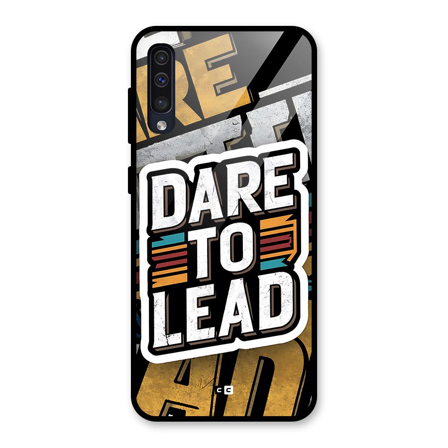 Dare To Lead Glass Back Case for Galaxy A50s