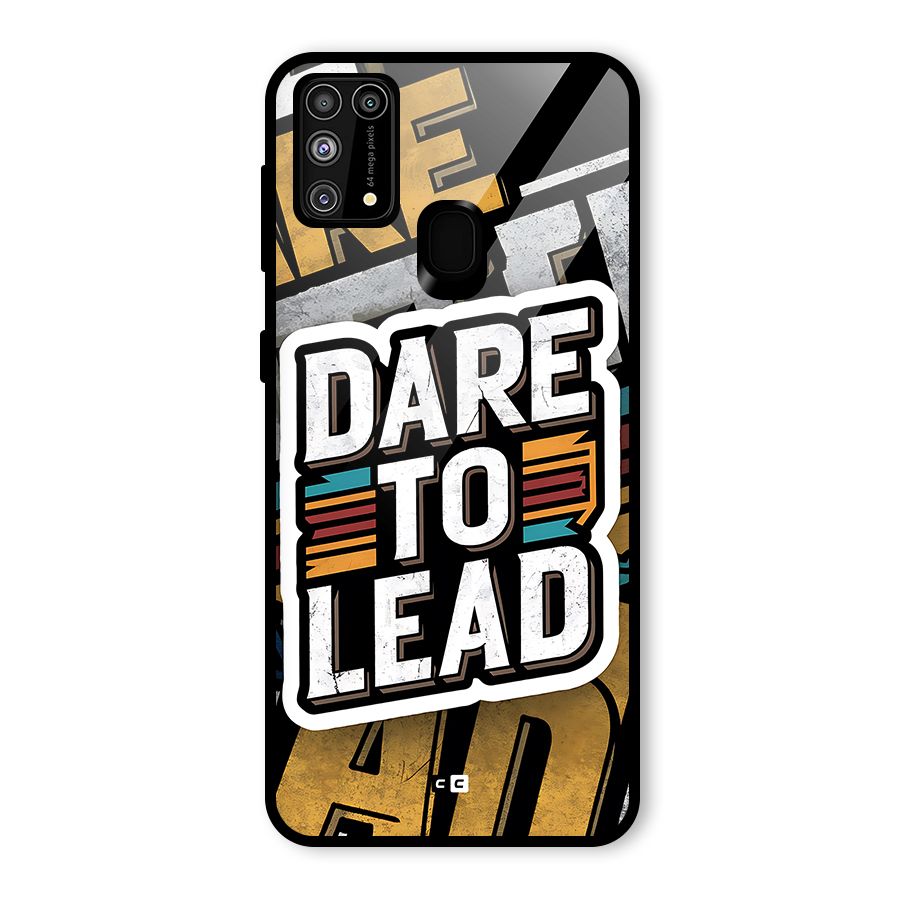 Dare To Lead Glass Back Case for Galaxy F41