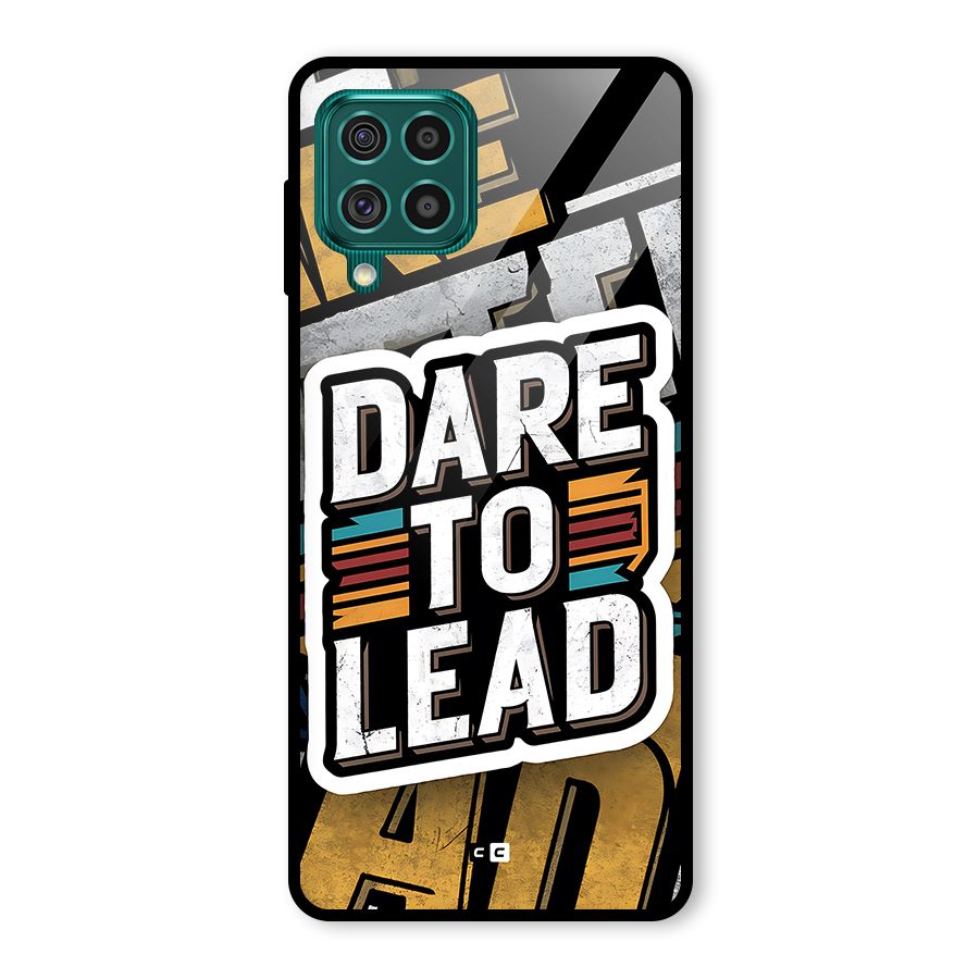 Dare To Lead Glass Back Case for Galaxy F62