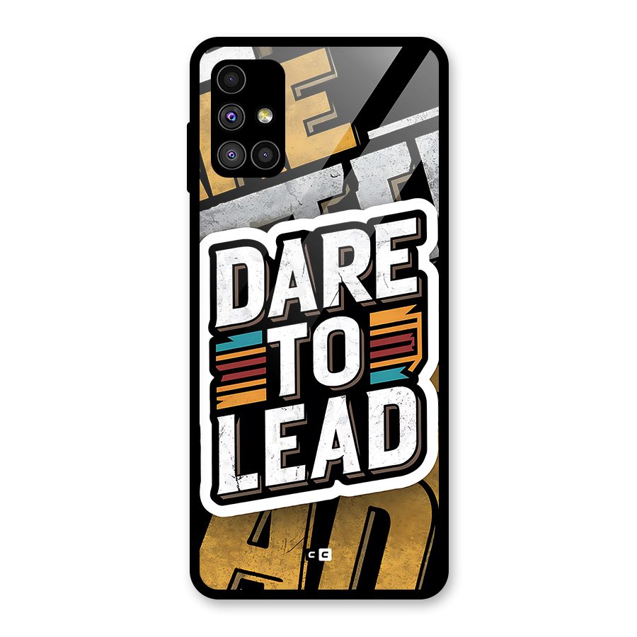 Dare To Lead Glass Back Case for Galaxy M51