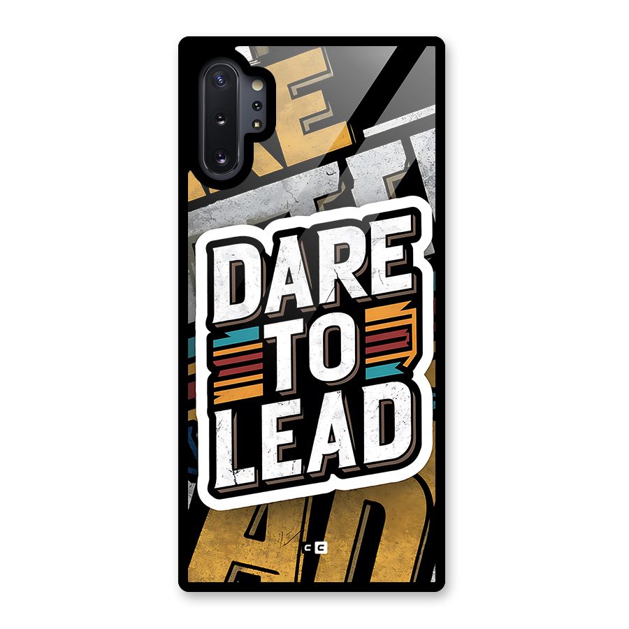 Dare To Lead Glass Back Case for Galaxy Note 10 Plus