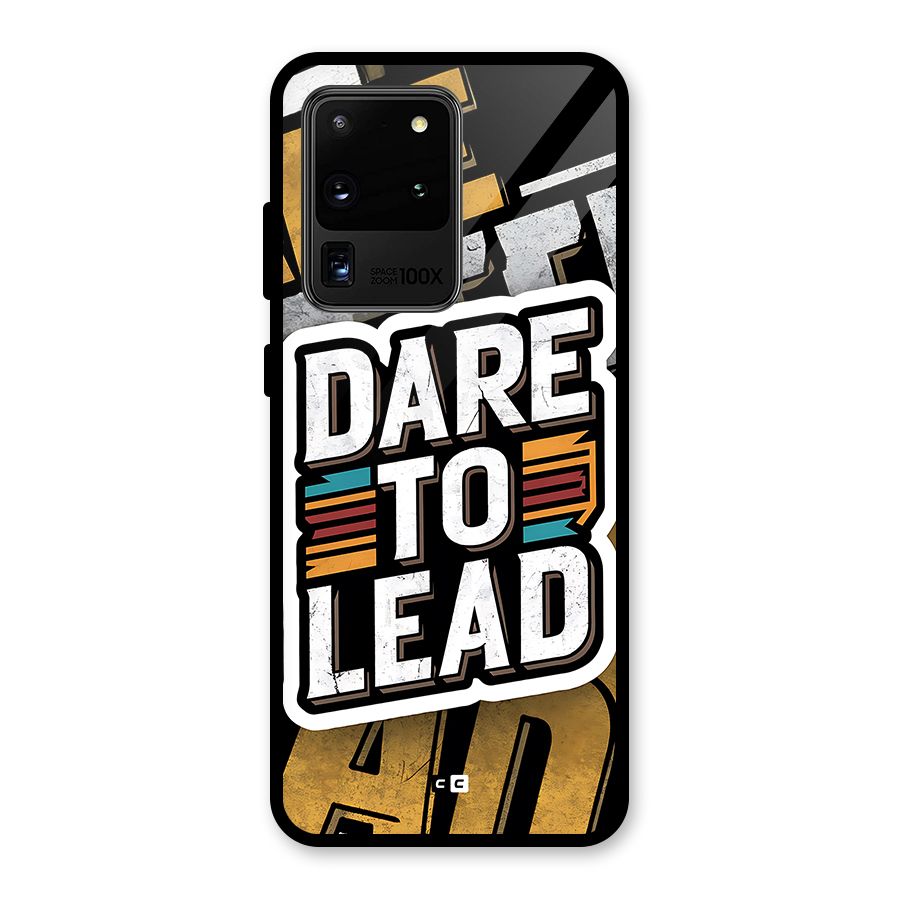 Dare To Lead Glass Back Case for Galaxy S20 Ultra