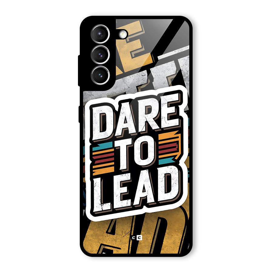 Dare To Lead Glass Back Case for Galaxy S21 5G