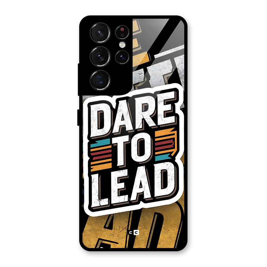 Dare To Lead Glass Back Case for Galaxy S21 Ultra 5G