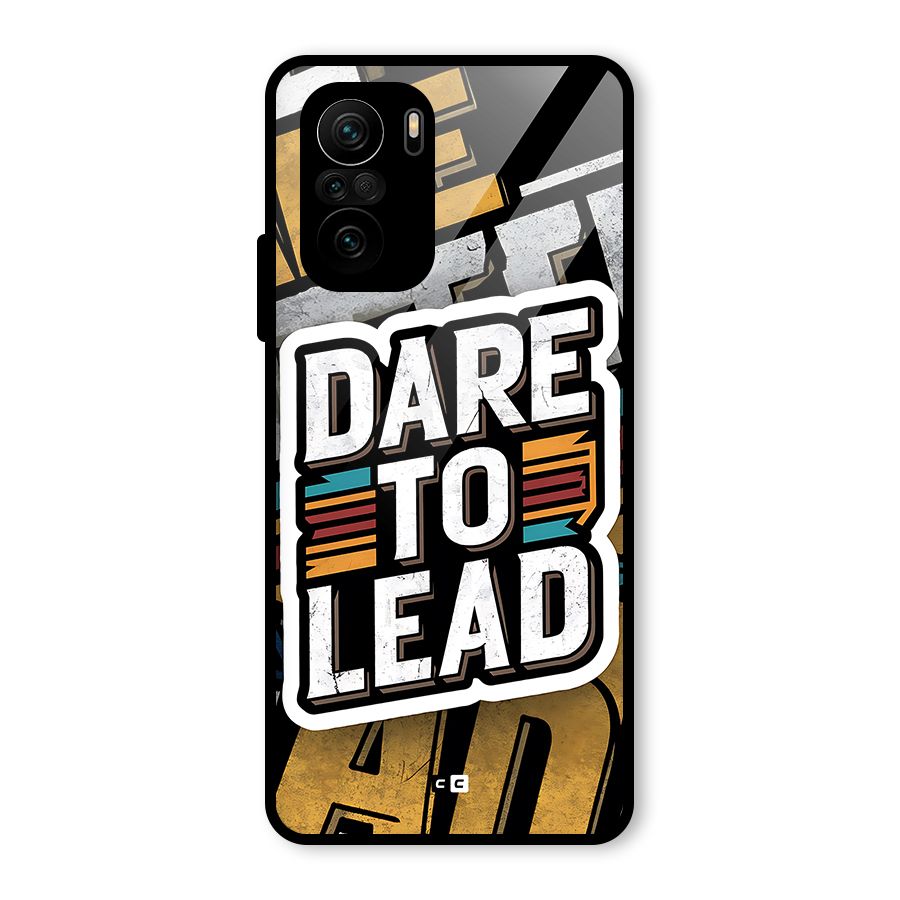 Dare To Lead Glass Back Case for Mi 11X Pro