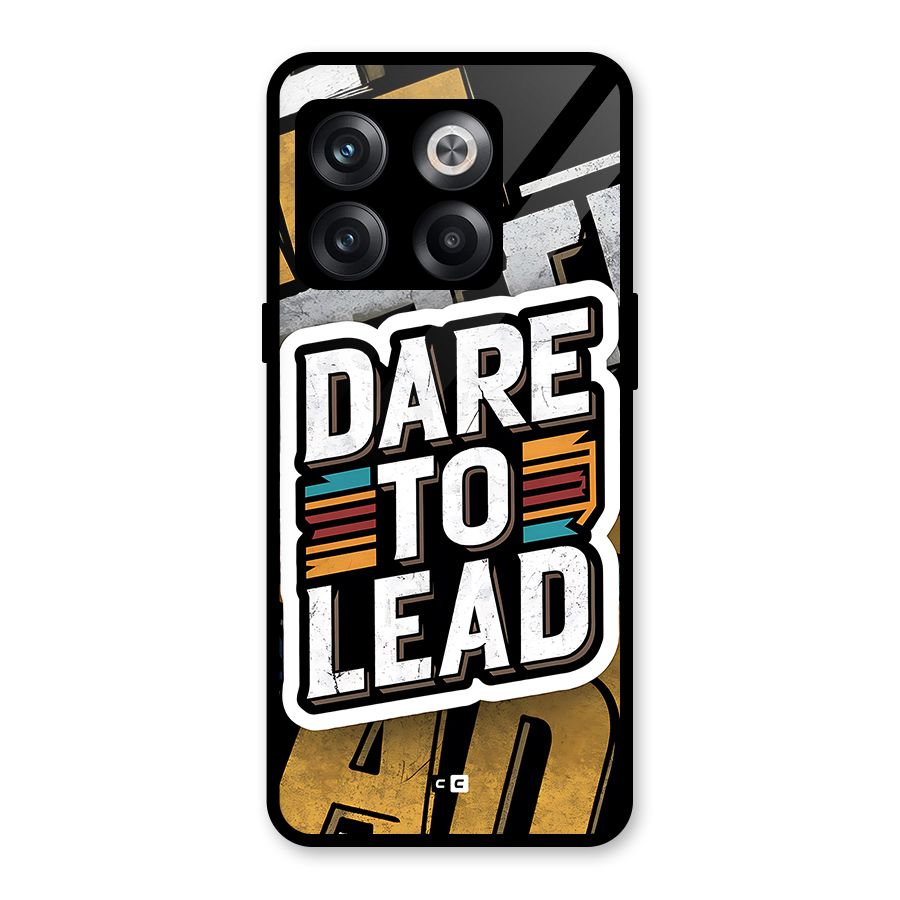 Dare To Lead Glass Back Case for OnePlus 10T