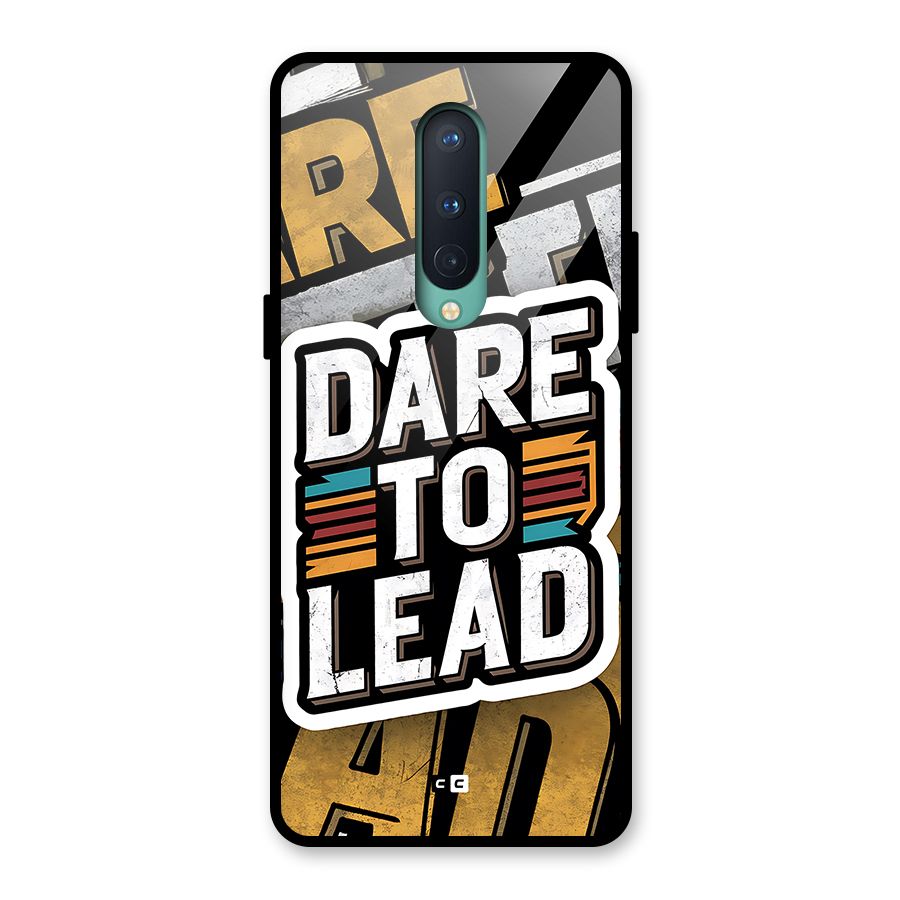 Dare To Lead Glass Back Case for OnePlus 8