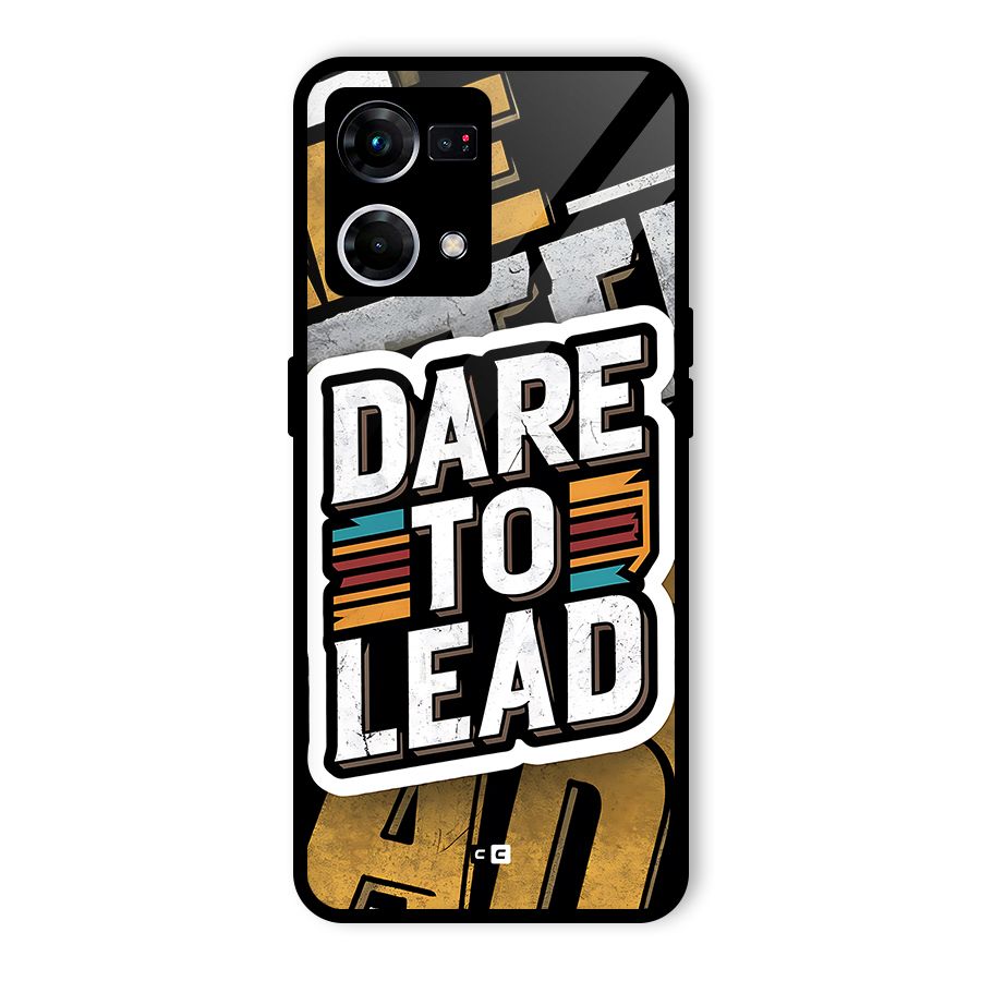Dare To Lead Glass Back Case for Oppo F21 Pro 5G