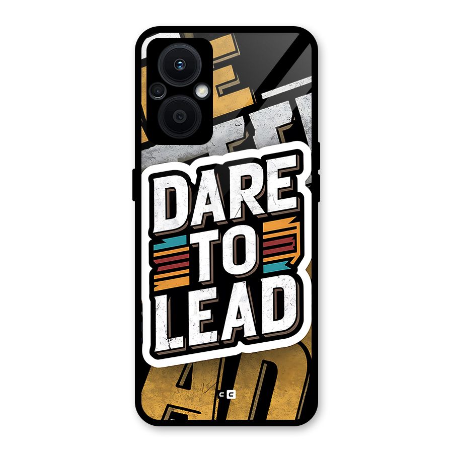 Dare To Lead Glass Back Case for Oppo F21s Pro 5G